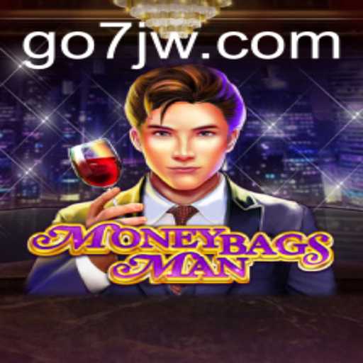 Exploring MoneybagsMan: The Game That Challenges Your Wits with 7jw